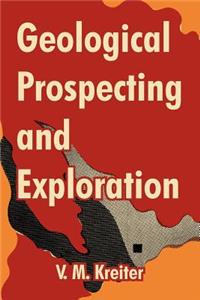 Geological Prospecting and Exploration