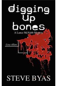 Digging Up Bones