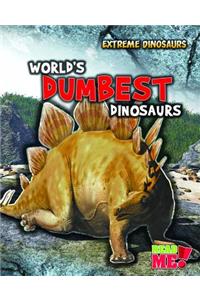 World's Dumbest Dinosaurs