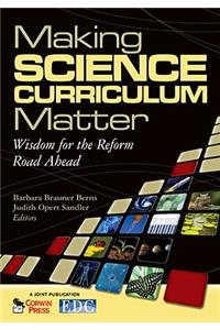 Making Science Curriculum Matter