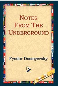 Notes from the Underground