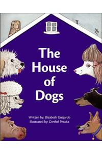 House of Dogs