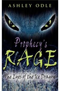 Prophecy's Rage