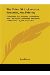 Union Of Architecture, Sculpture, And Painting