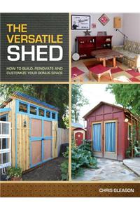 The Versatile Shed