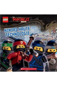 The Lego Ninjago Movie: Ninjas Haute Technologie