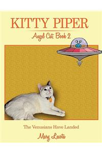 Kitty Piper, Angel Cat, Book 2
