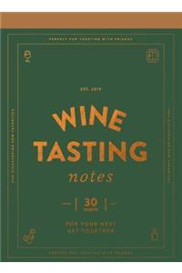 Wine Tasting Notes
