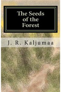 Seeds of the Forest