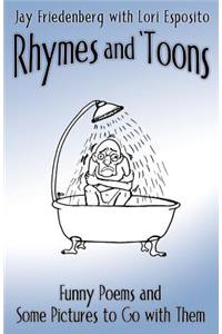 Rhymes and 'Toons: Funny Poems and Some Pictures to Go with Them