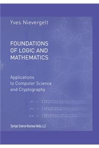 Foundations of Logic and Mathematics