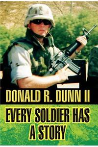 Every Soldier Has a Story