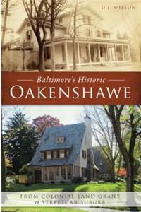 Baltimore's Historic Oakenshawe