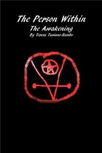 Person Within the Awakening