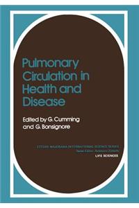 Pulmonary Circulation in Health and Disease