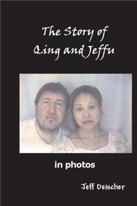 Story of Qing and Jeffu