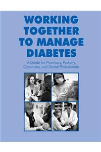 Working Together to Manage Diabetes