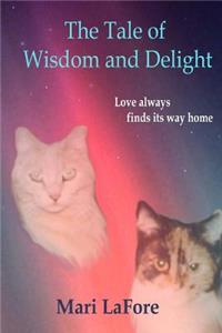 The Tale of Wisdom and Delight