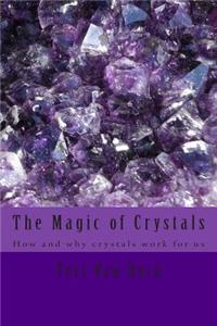 Magic of Crystals