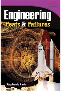 Engineering Feats & Failures (Library Bound)