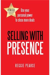 Selling with Presence