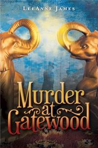 Murder at Gatewood