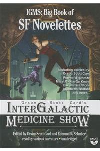 Orson Scott Card's Intergalactic Medicine Show: Big Book of SF Novelettes