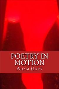Poetry in Motion