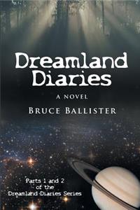 Dreamland Diaries
