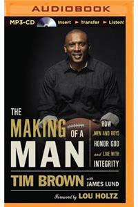The Making of a Man