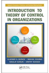 Introduction to Theory of Control in Organizations