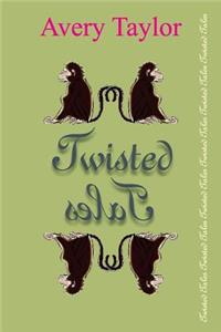 Twisted Tales