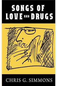 Songs Of Love And Drugs