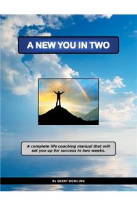 New You in Two