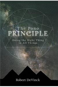 The Pono Principle