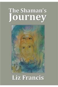The Shaman's Journey