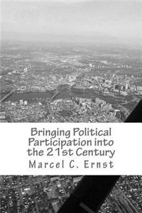 Bringing Political Participation Into the 21st Century