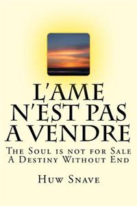 L'Ame N'est Pas A Vendre