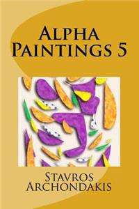 Alpha Paintings 5