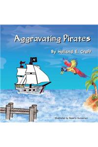 Aggravating Pirates