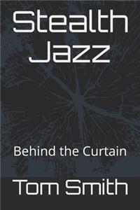 Stealth Jazz