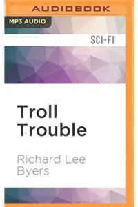 Troll Trouble