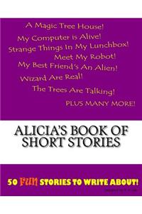 Alicia's Book Of Short Stories