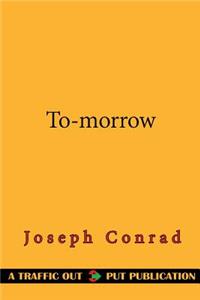 To-Morrow