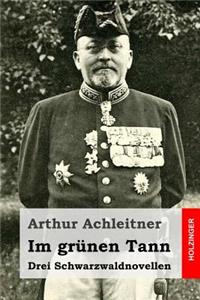 Im grünen Tann
