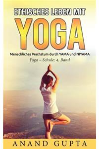 Ethisches Leben Mit Yoga