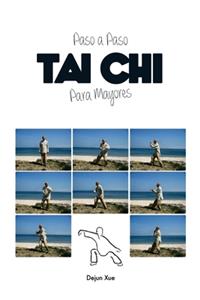 Tai Chi para Mayores, Paso a Paso