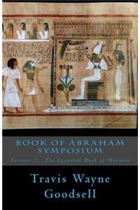 Book of Abraham Symposium