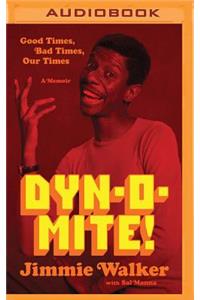 Dynomite!
