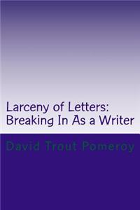 Larceny of Letters